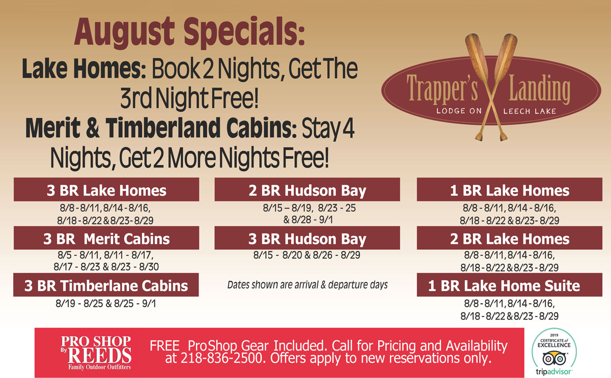 August Specials Trapper S Landing Lodge